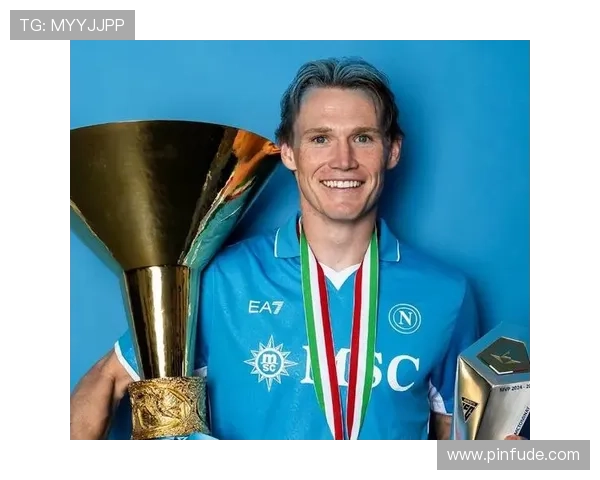 麦克托米奈辟谣回英超传闻坚定表示在那不勒斯生活十分幸福